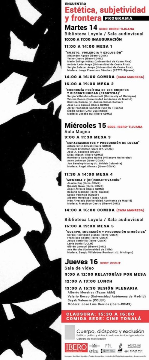 Programa del encuentro Estética, subjetividad y frontera, con las cinco mesas de trabajo repartidas entre el martes 14 y el jueves 16 de noviembre, las sedes de la IBERO Tijuana y el CECUT, y el listado completo de participantes e instituciones convocantes.